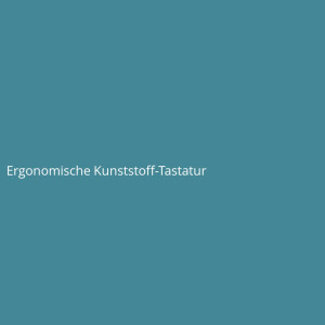 Ergonomische Kunststoff-Tastatur